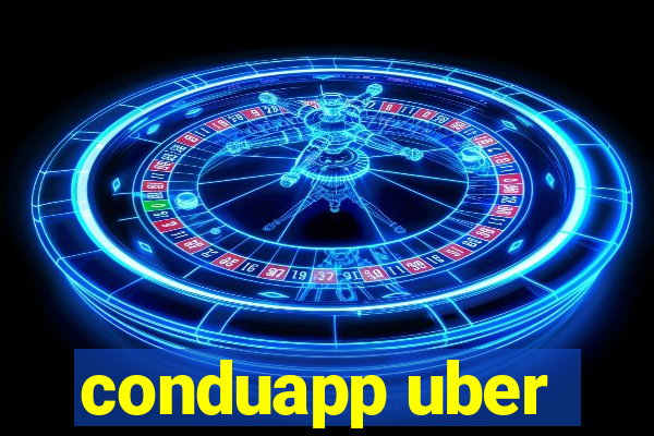 conduapp uber